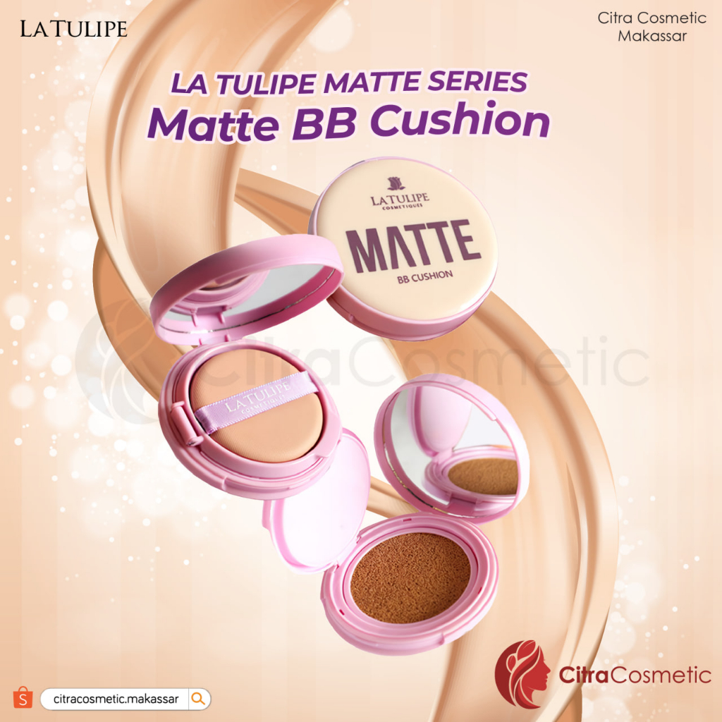 La Tulipe Matte BB Cushion Series