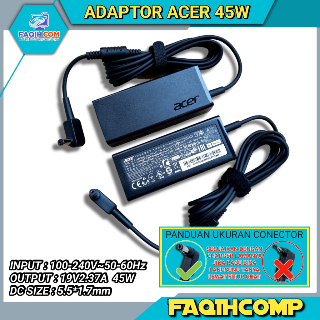 Adaptor Charger Laptop Original Acer Aspire 3 A311 A314 A315 A315-41 ES1-111 ES1-131 ES1-411 ES1-432 19V-2.37A 45W