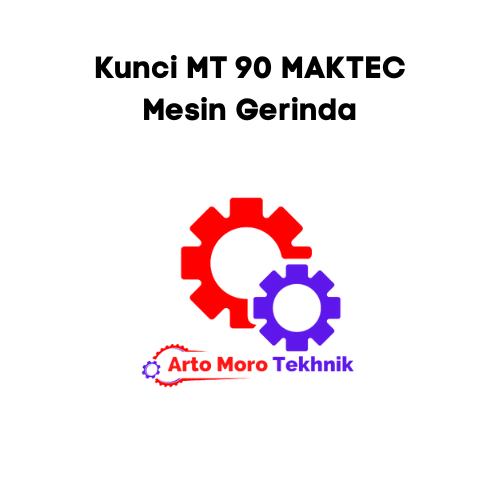 Kunci MT90 MAKTEC Mesin Gerinda MAKTEC