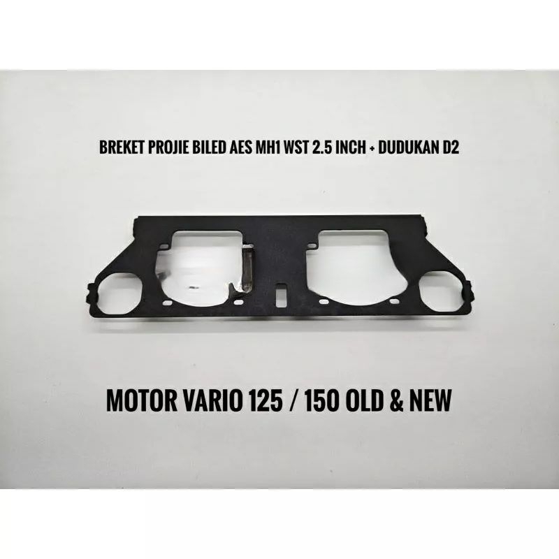 Breket Bracket Dudukan Lampu Projie Biled AES 2.5 Inch Vario 125 / 150 New PNP