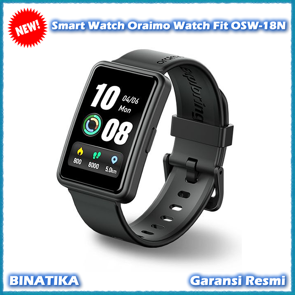 Smartwatch Oraimo Watch Fit OSW-18N Jam Tangan Pintar Oraimo OSW18N Smart Watch