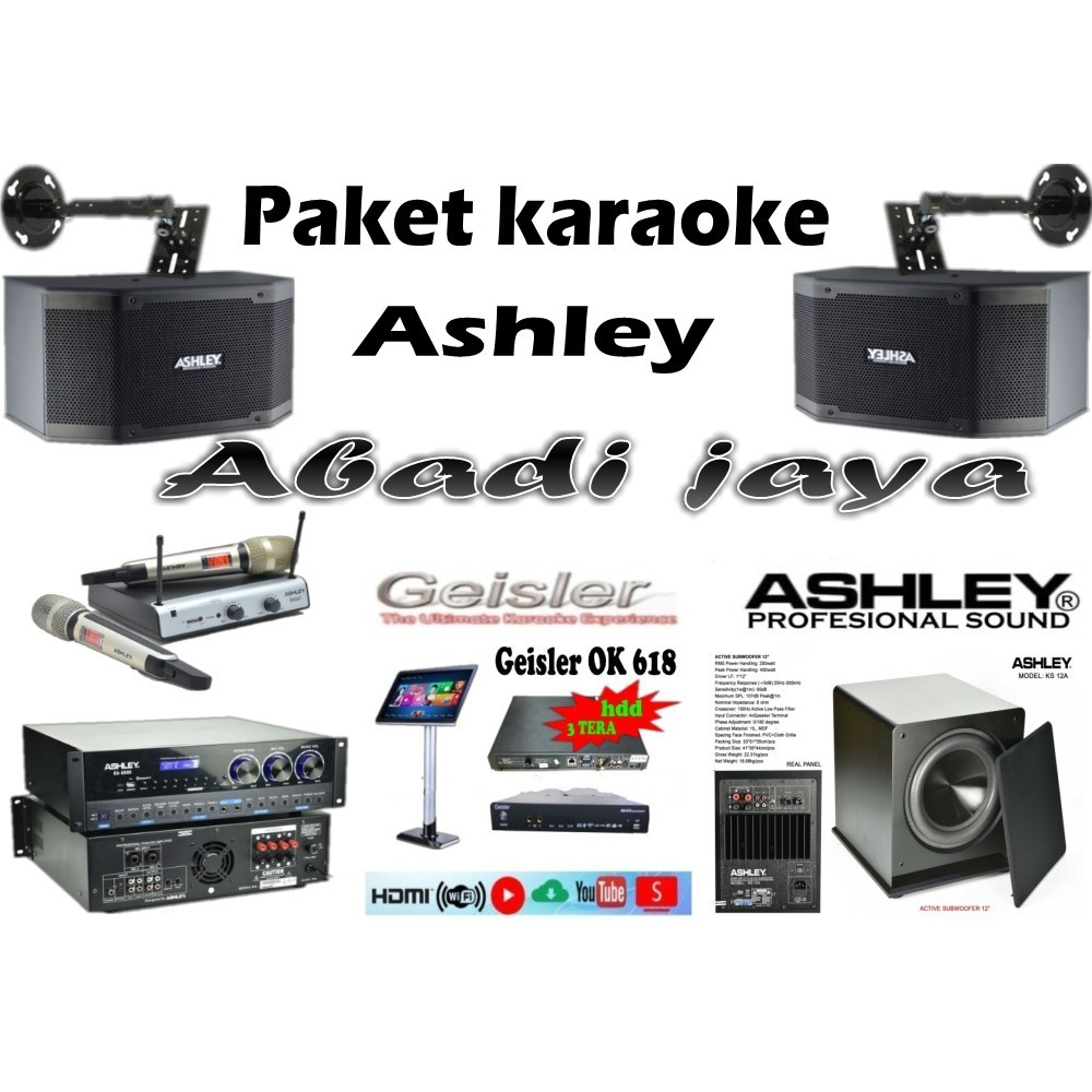 paket karaoke ashley k2310 ashley ka6000 geisler ok618 subwoofer ks12a