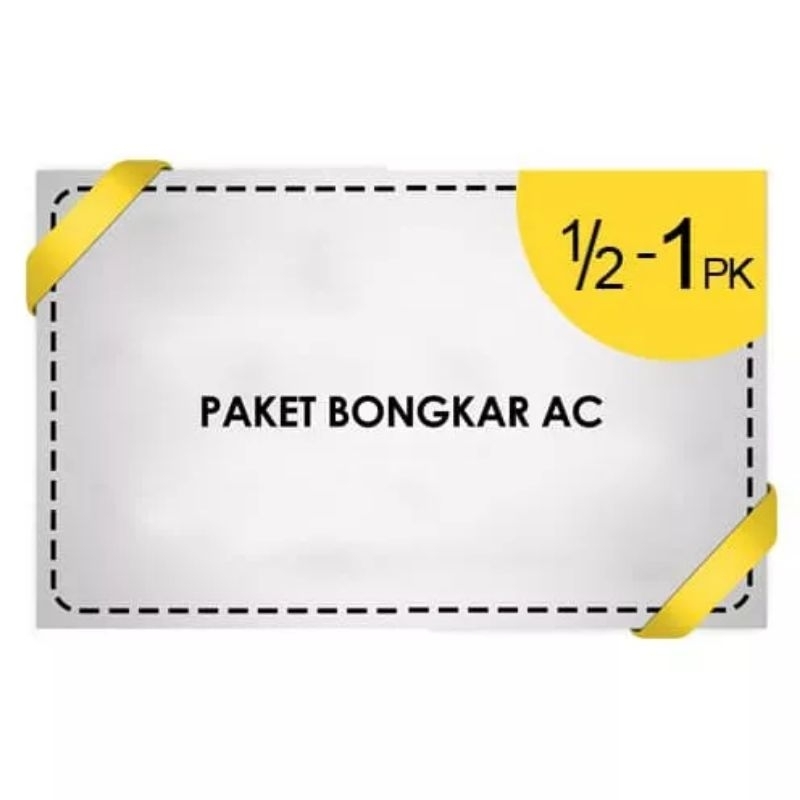 JASA BONGKAR AC SPLIT LAMA 1/2PK - 2PK