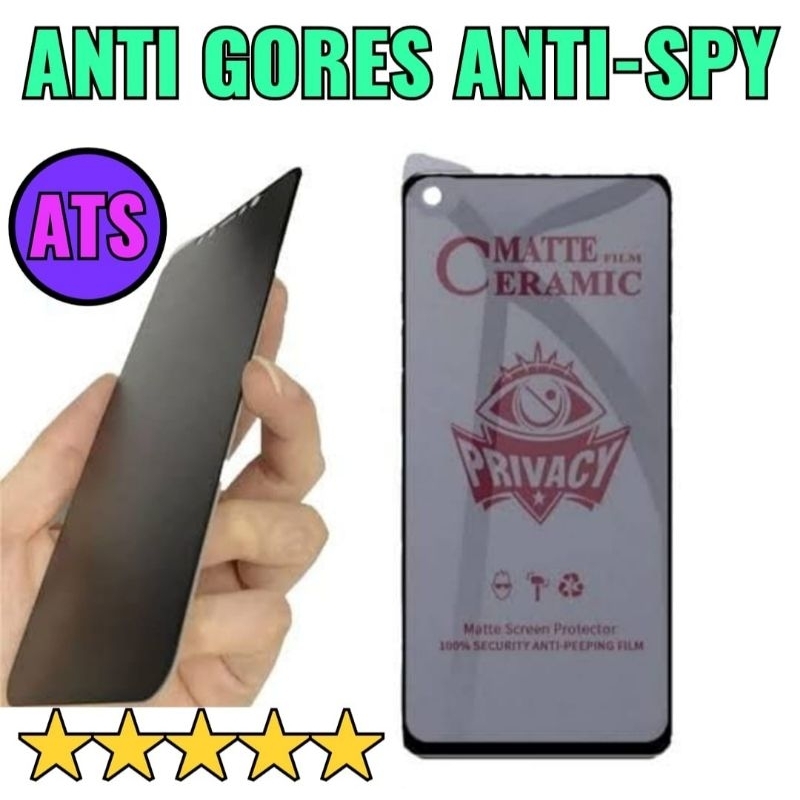 TG ANTI GORES SPY IPHONE ALL TIPE INFINIX ALL TIPE , TG TEMPER TEMPERED GLASS MATTE FILM CERAMIC PRIVACY SPY , TG ANTI GORES ANTI PECAH MATTE FILM CERAMIC PRIVACY ANTI-SPY MELINDUNGI LAYAR HP HANDPHONE DEPAN SPY SPY SPY GELAP HITAM BLACK SPY FULL LAYAR TG