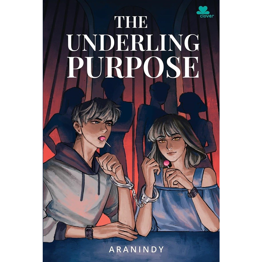 Buku Novel The Underling Purpose by ARANINDY