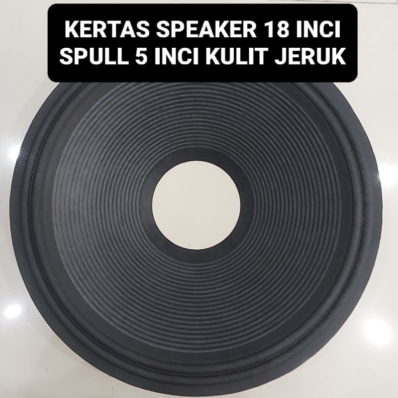 Kertas Speaker 18 Inci Spull 5 Inci Kulit Jeruk Conus Daun Speker 18 in Lubang 5 in