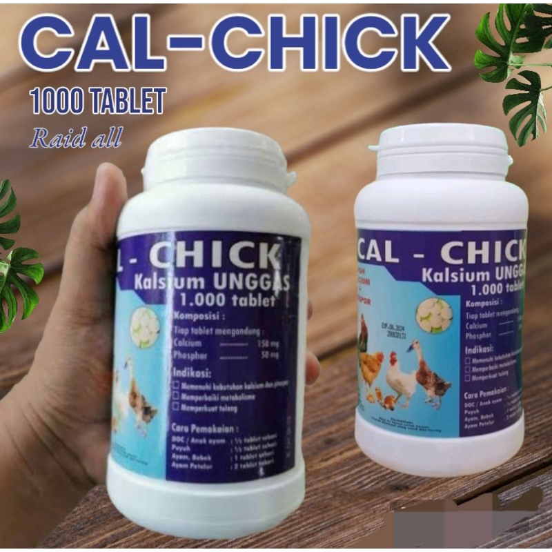 CAL CHICK Calcium kalsium kalk 1000 kaplet vitamin penguat tulang ayam