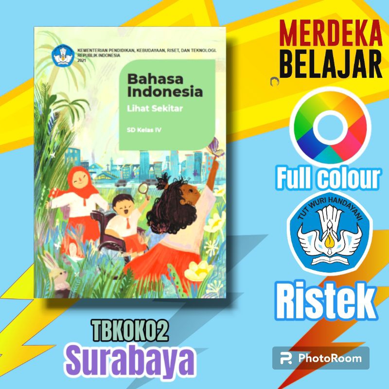 BUKU BAHASA INDONESIA SD KELAS 4 KURIKULUM MERDEKA SEKOLAH PENGGERAK 2023