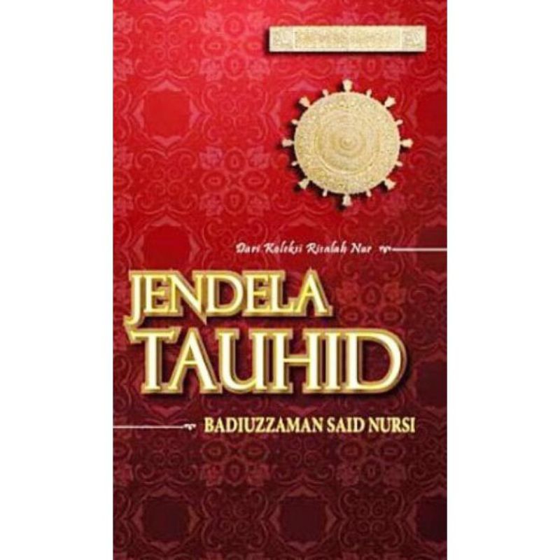 JENDELA TAUHID badiuzzaman said nursi
