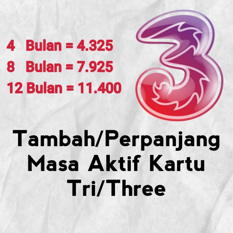 Perpanjang / Tambah Masa Aktif Kartu TRI THREE 4 8 12 Bulan