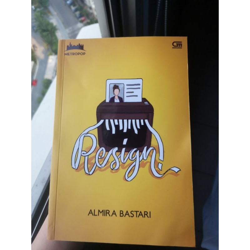Novel Resign by Almira Bastari