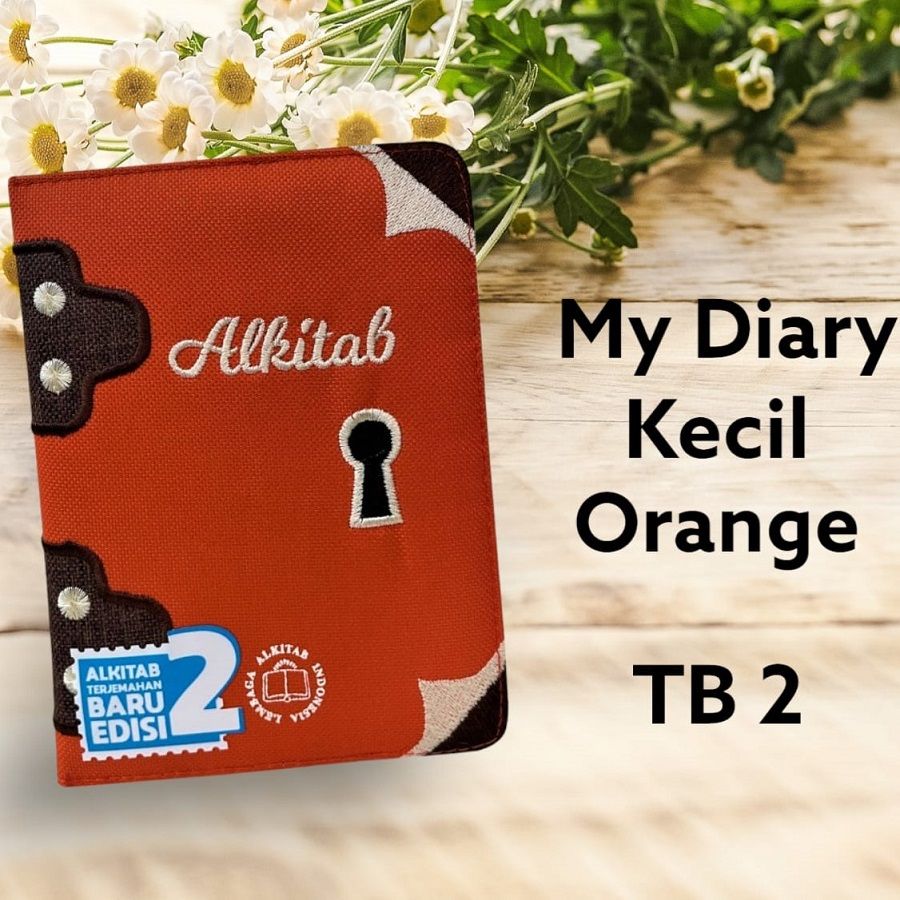 Alkitab Kristen Kecil Terjemahan Baru TB 2 034 TI NS My Diary LAI