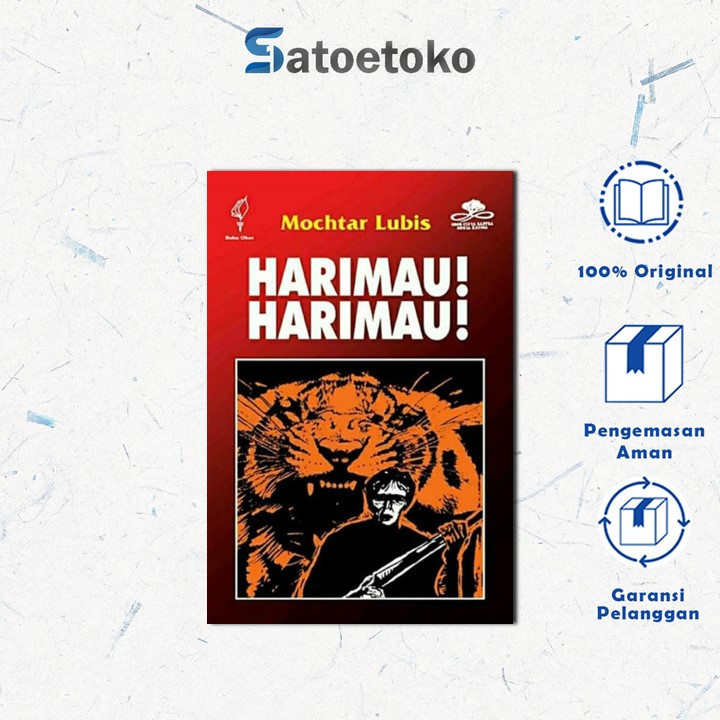 HARIMAU HARIMAU - Mochtar Lubis