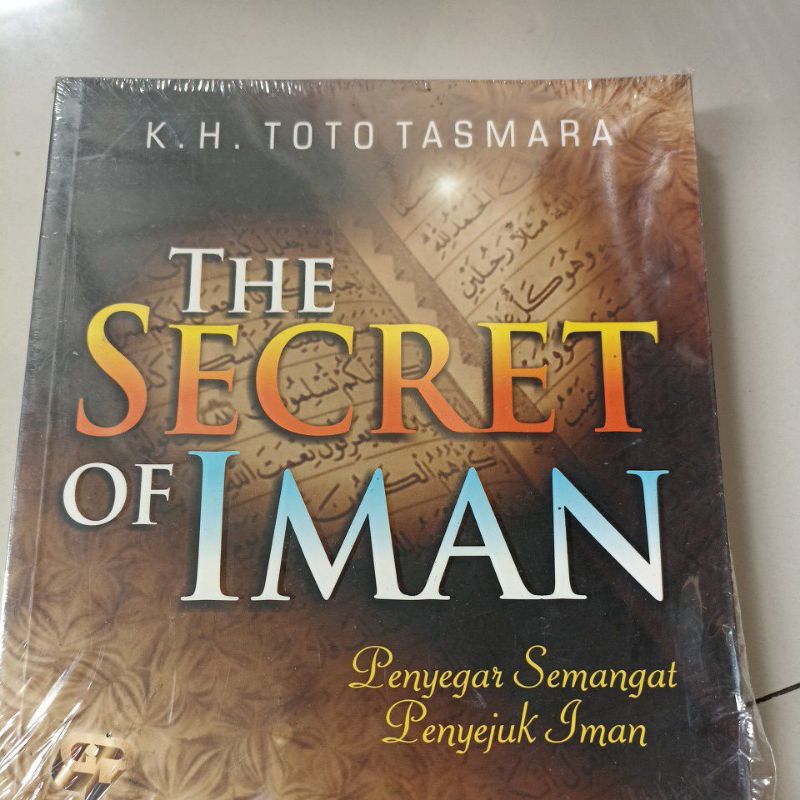 buku original THE SECRET OF IMAN penyegar semangat penyejuk iman