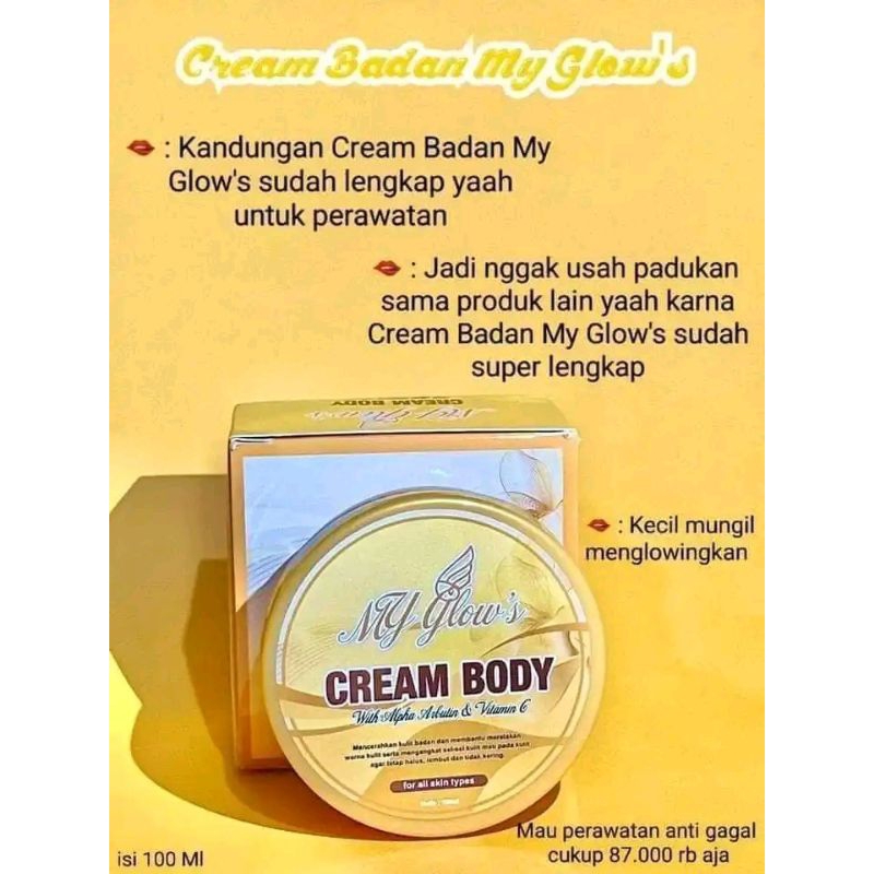 Cream body my GLOW'S