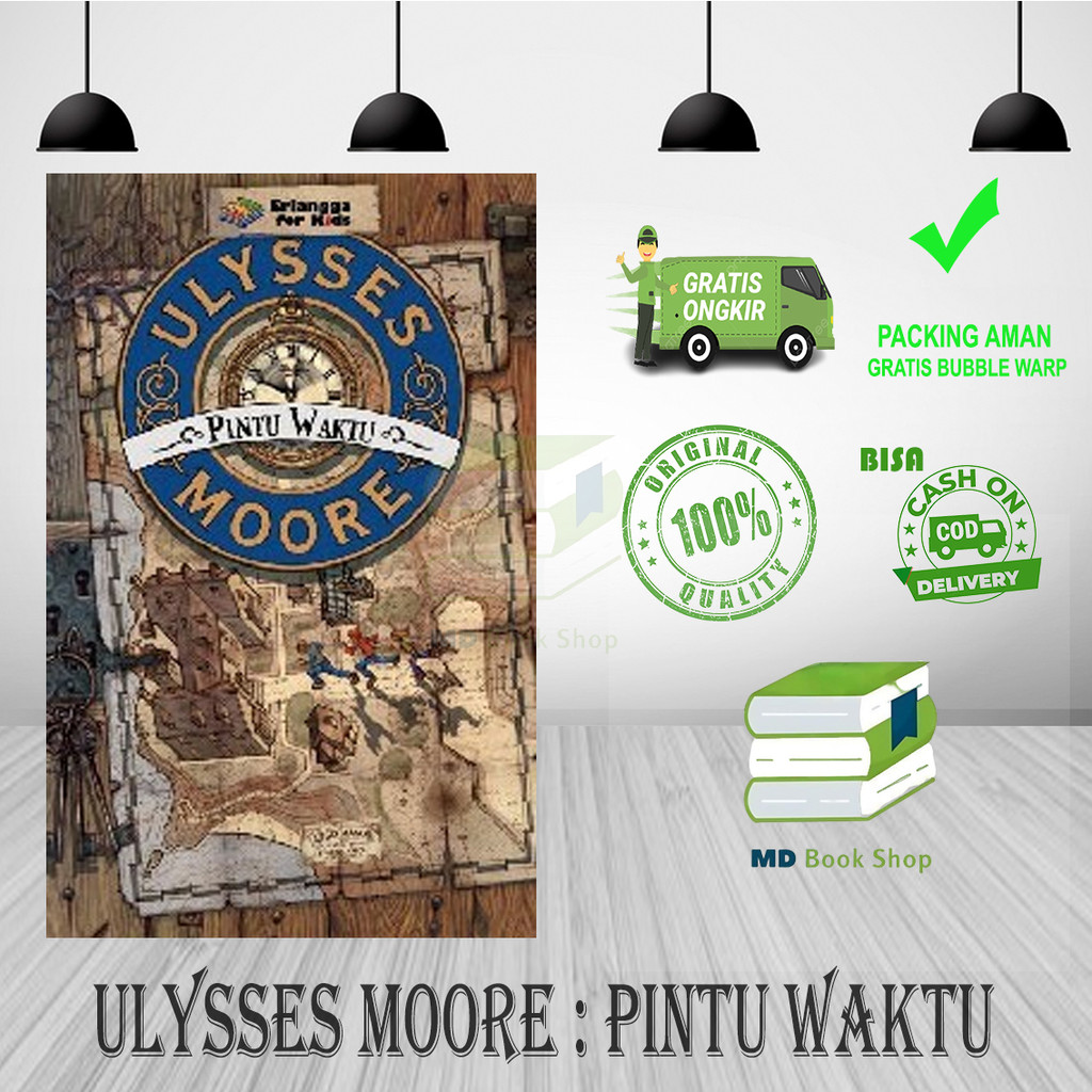 BEST SELLER ORIGINAL ULYSSES MOORE : PINTU WAKTU - ERLANGGA FOR KIDS