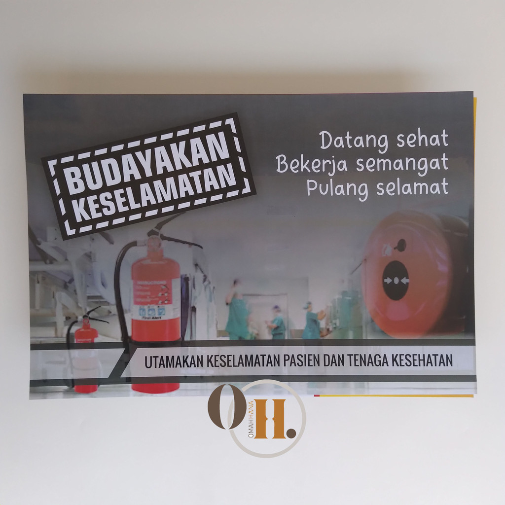 Poster Budayakan Keselamatan - Poster K3 - Poster Keselamatan Kerja