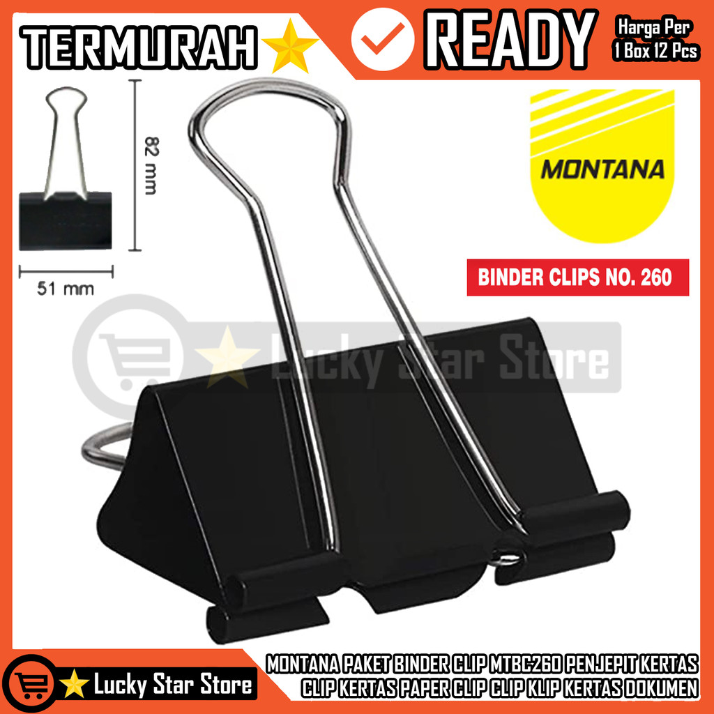 

MONTANA PAKET BINDER CLIP MTBC260 NO. 260 51MM 1 BOX (ISI 12PCS) SEKOTAK PENJEPIT KERTAS CLIP KERTAS PAPER CLIP CLIP PENJEPIT DOKUMEN PAPER CLIP KLIP KERTAS SKRIPSI LAMARAN ATAU PENJEPIT KERTAS BINDER CLIP MONTANA NO. 260 51MM 1 BOX (ISI 12PC) CLIPS KLIP