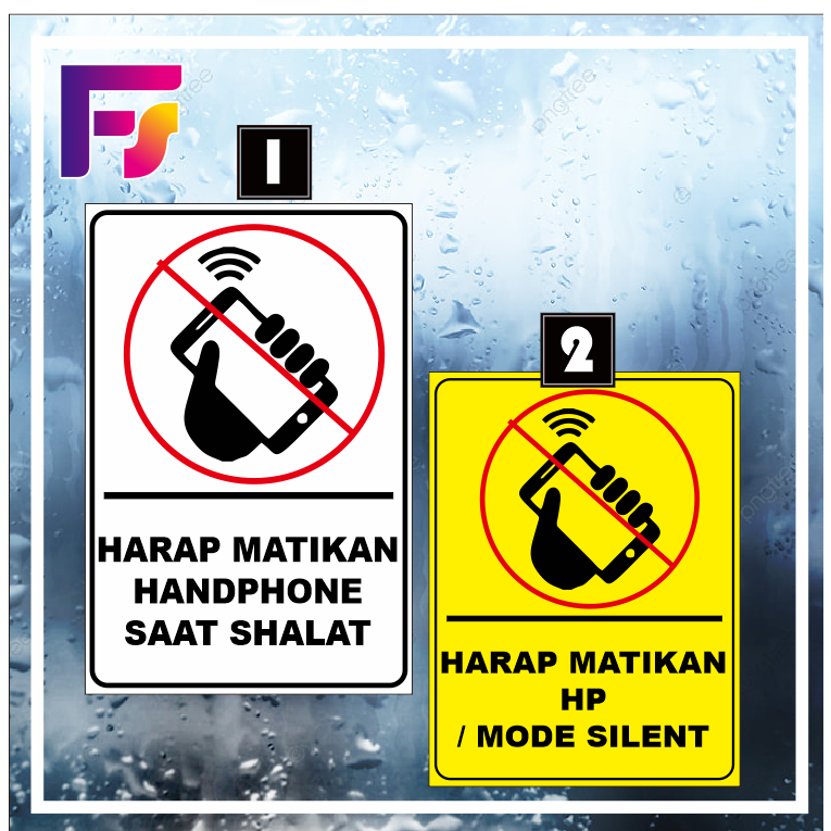 

stiker anti air Harap matikan hp/mode silent