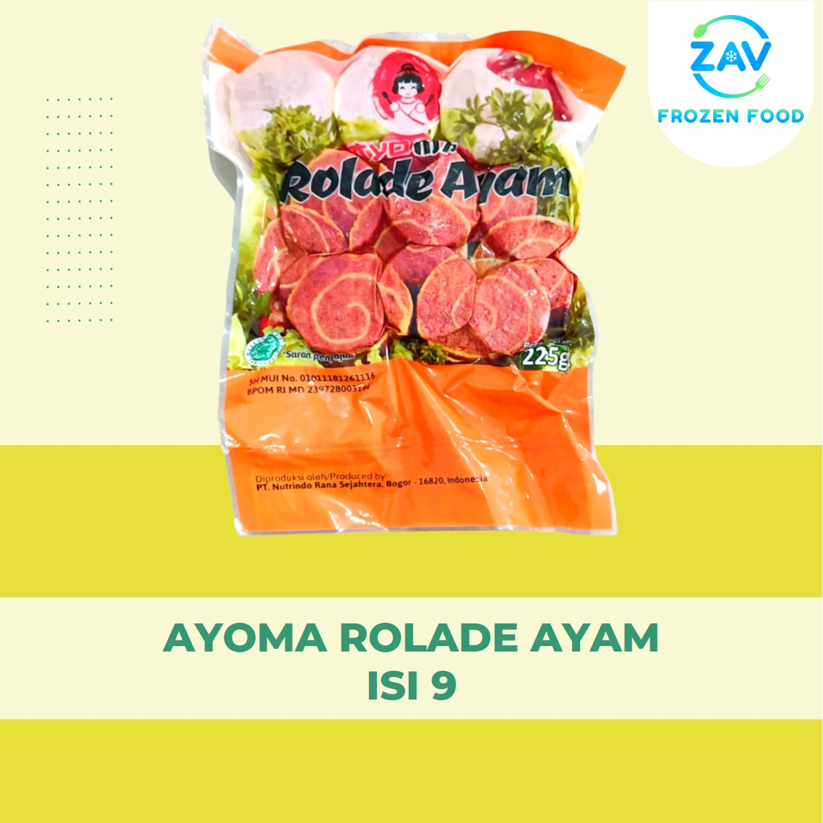 

AYOMA ROLADE AYAM ISI 9