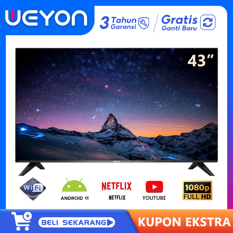 Weyon Smart TV Digital 43 inch TV Androis 11.0 TV LED Digital FHD Televisi DVB-T2