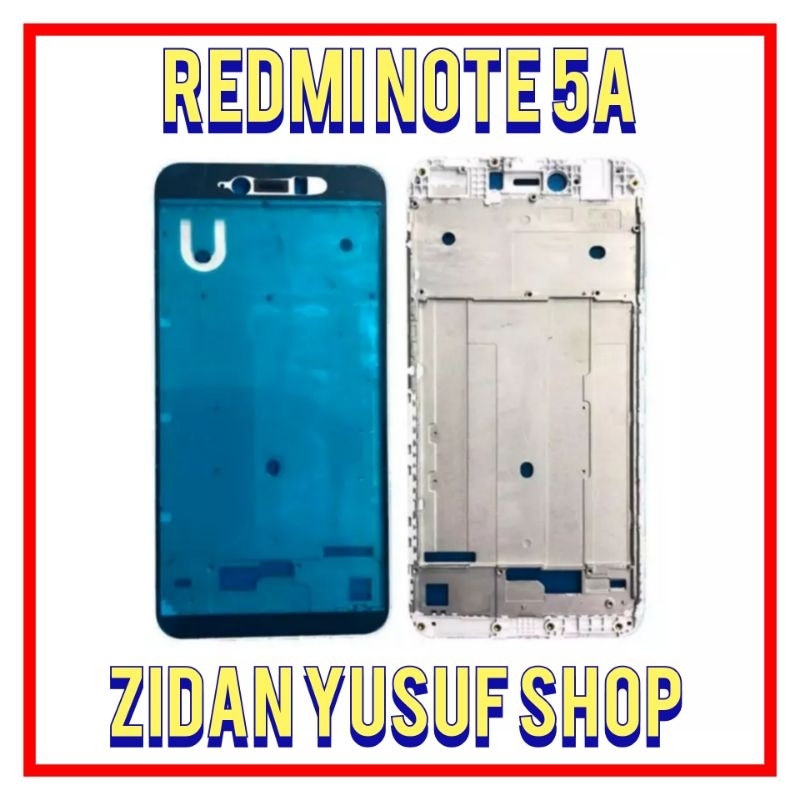 FRAME TULANG TENGAH TATAKAN DUDUKAN LCD XIAOMI REDMI NOTE 5A ORIGINAL