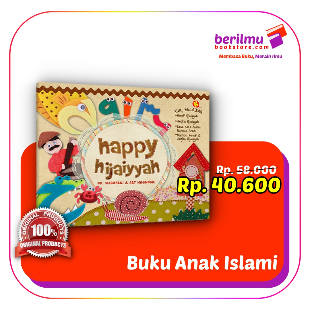 Happy Hijaiyah | Hard Cover | Buku Bacaan Anak by DK. Wardhani & Ary Nilandari | 100% Buku Original 