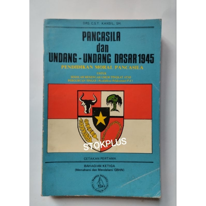 PANCASILA DAN UNDANG-UNDANG DASAR 1945 PENDIDIKAN MORAL PANCASILA