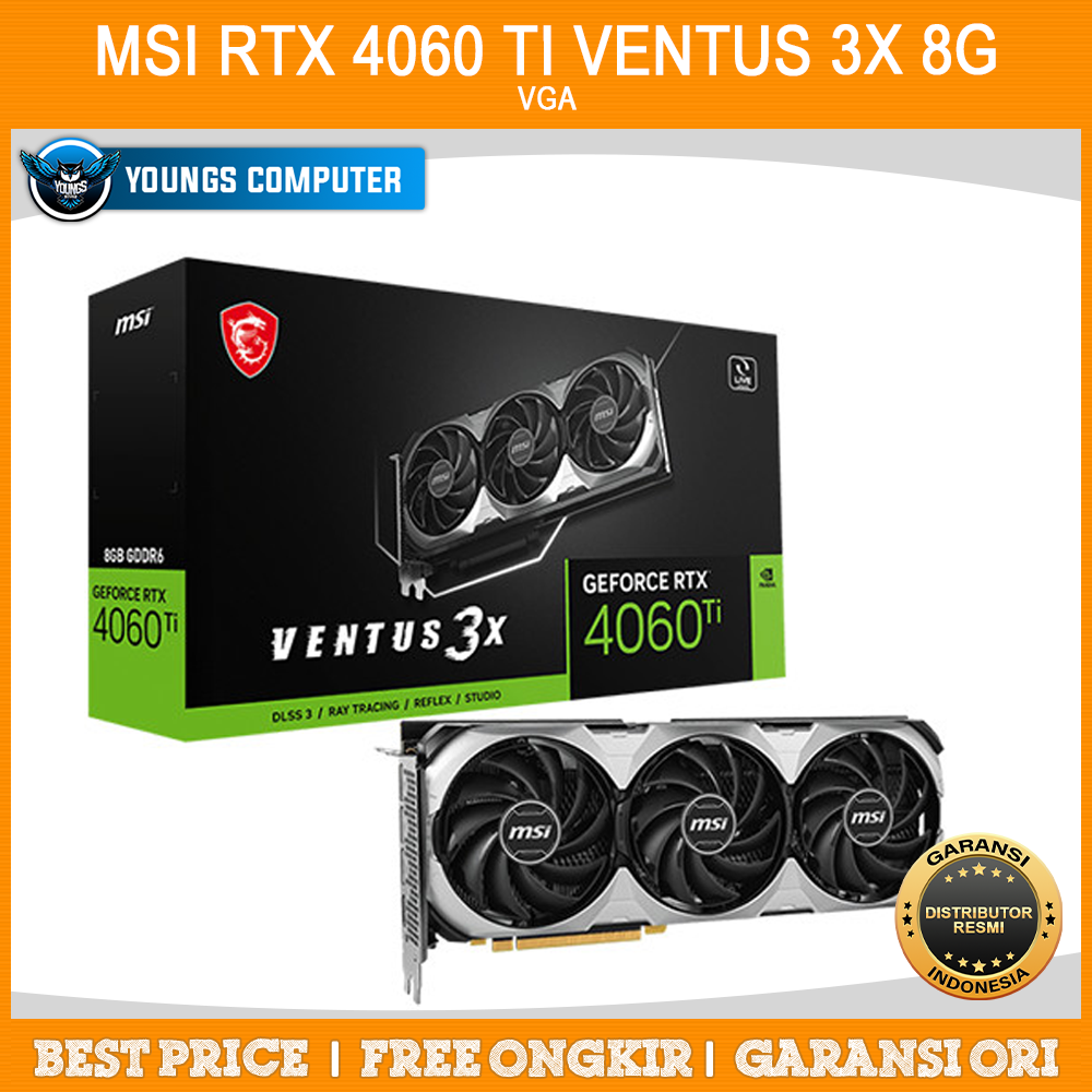 VGA MSI GeForce RTX 4060 Ti VENTUS 3X 8G OC | RTX 4060Ti 8GB GDDR6