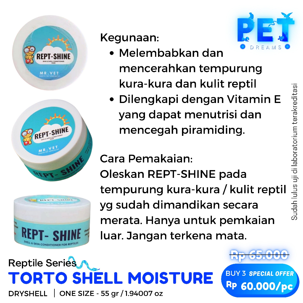 MR VET REPT SHINE / TORTO SHELL MOISTURE / PELEMBAB TEMPURUNG TURTLE