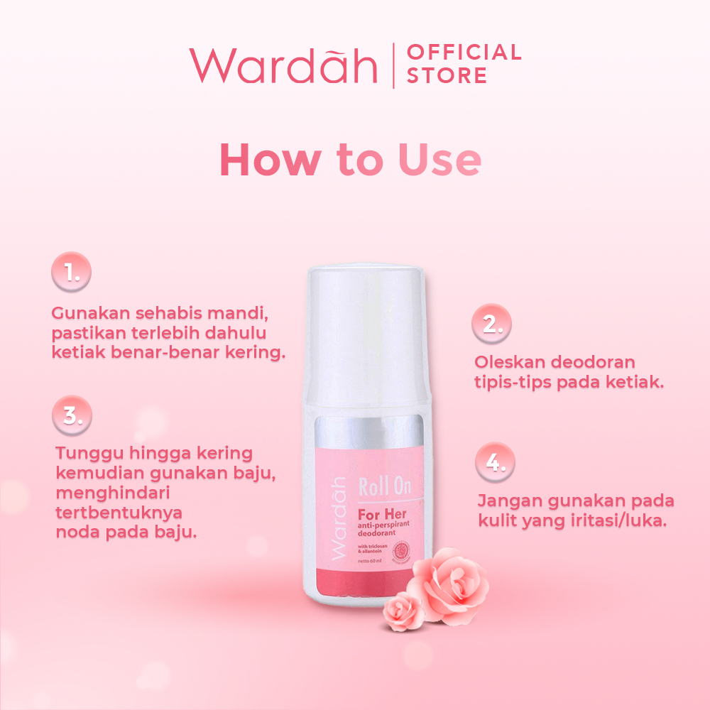 WARDAH Roll On For Her Indonesia / Deodoran 60ml / Anti Perspirant Deodorant / With Triclosan &amp; Allantoin / Deo / Non Alcohol Anti Bakteri / Tidak Lengket Pewangi Wangi Harum Segar Mencegah Bau / Skincare Body Care / Treatment Perawatan Kulit Tubuh Series