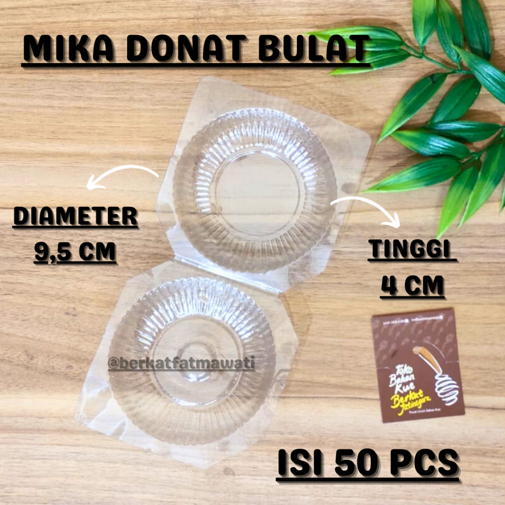 MIKA DONAT BULAT ISI 50 PCS/ MIKA DONAT SATUAN