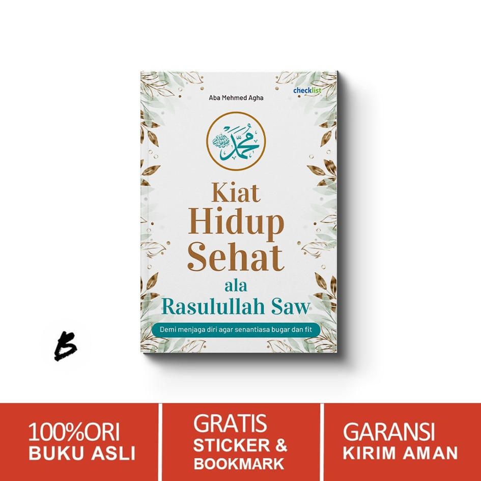 Kiat Hidup Sehat Ala Rasulullah SAW (Checklist)