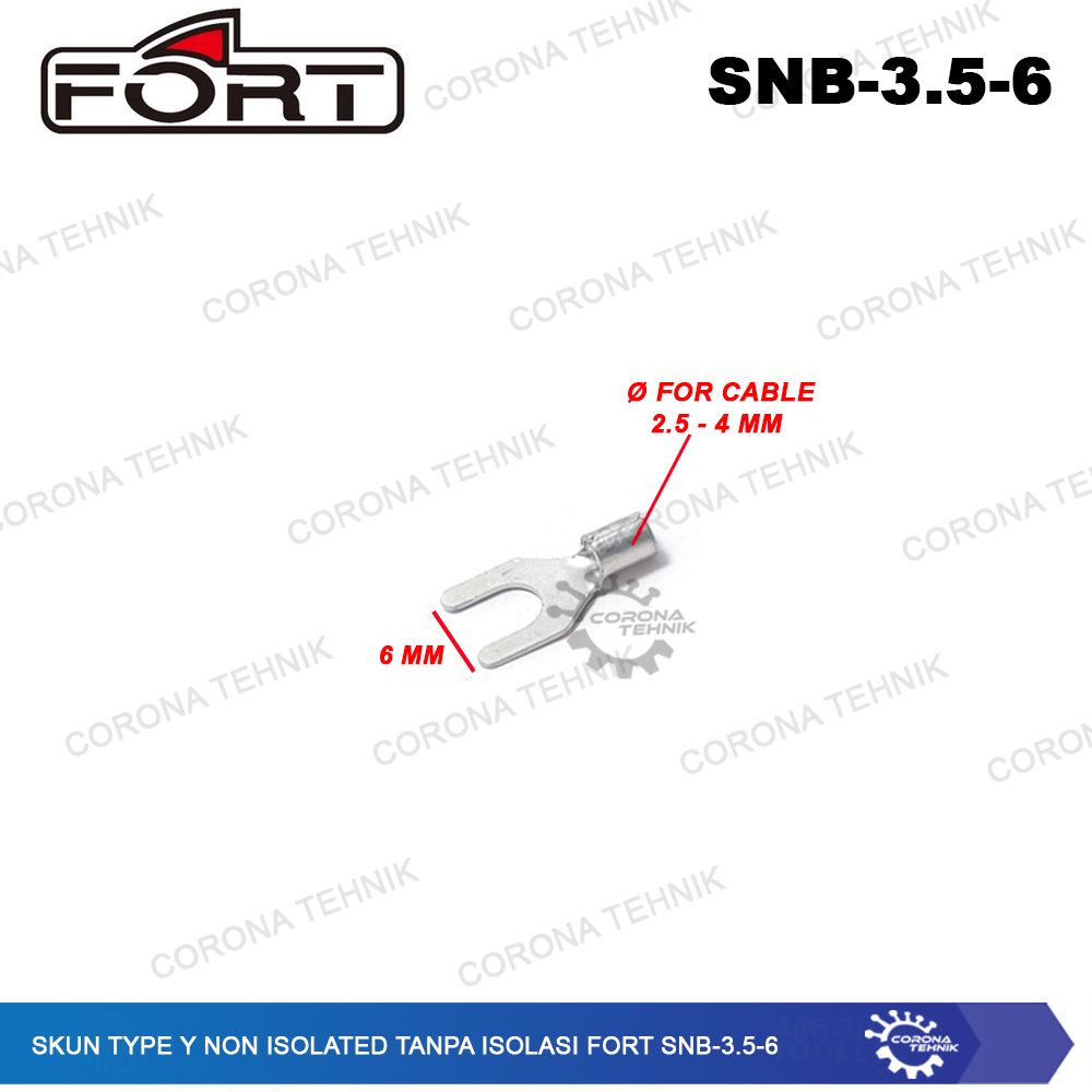 For Cable 2.5 - 4 mm Skun Type Y Non Isolated Tanpa Isolasi FORT SNB-3.5-6