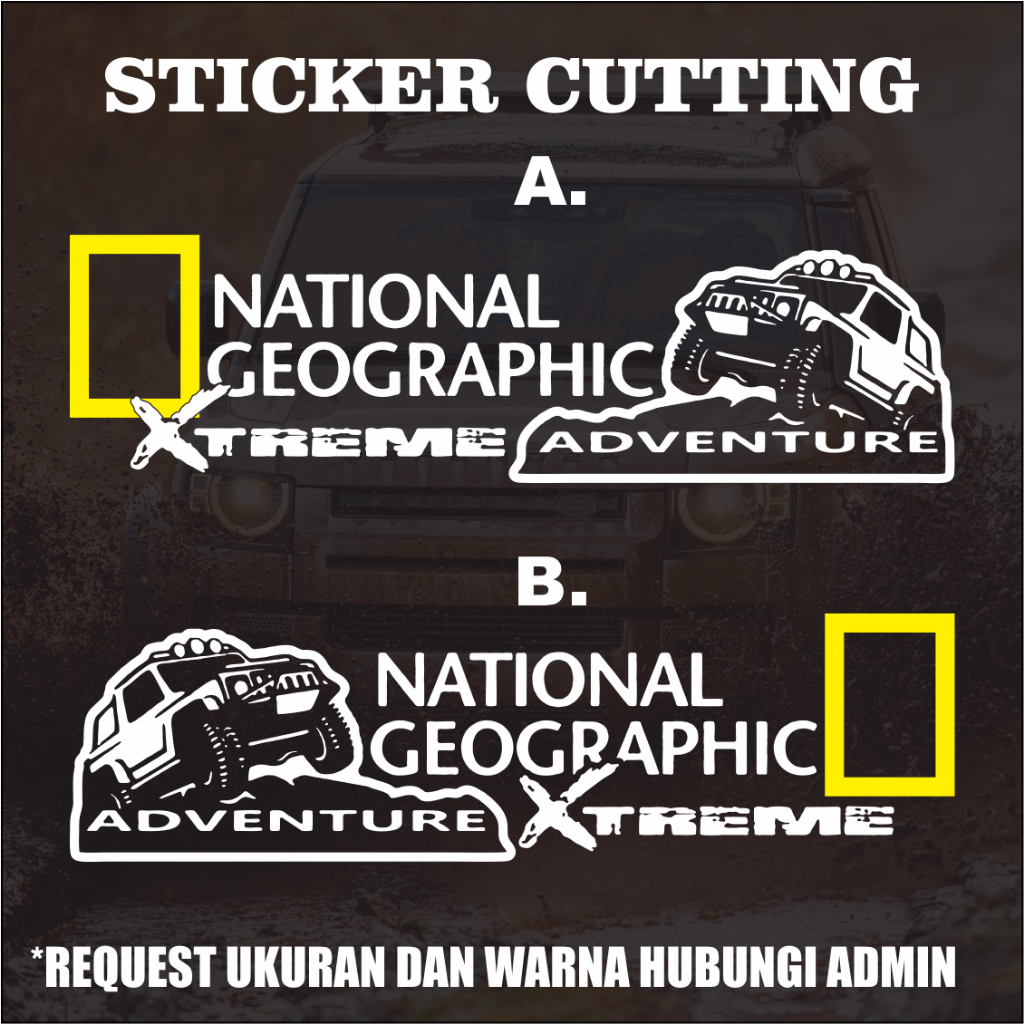 Stiker Cutting National Geographic Xtreme Adventure / Sticker Cutting