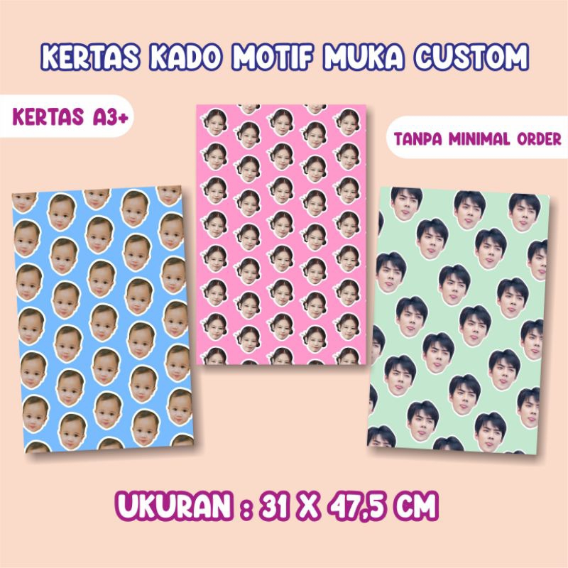 

Kertas Kado Motif Wajah Custom