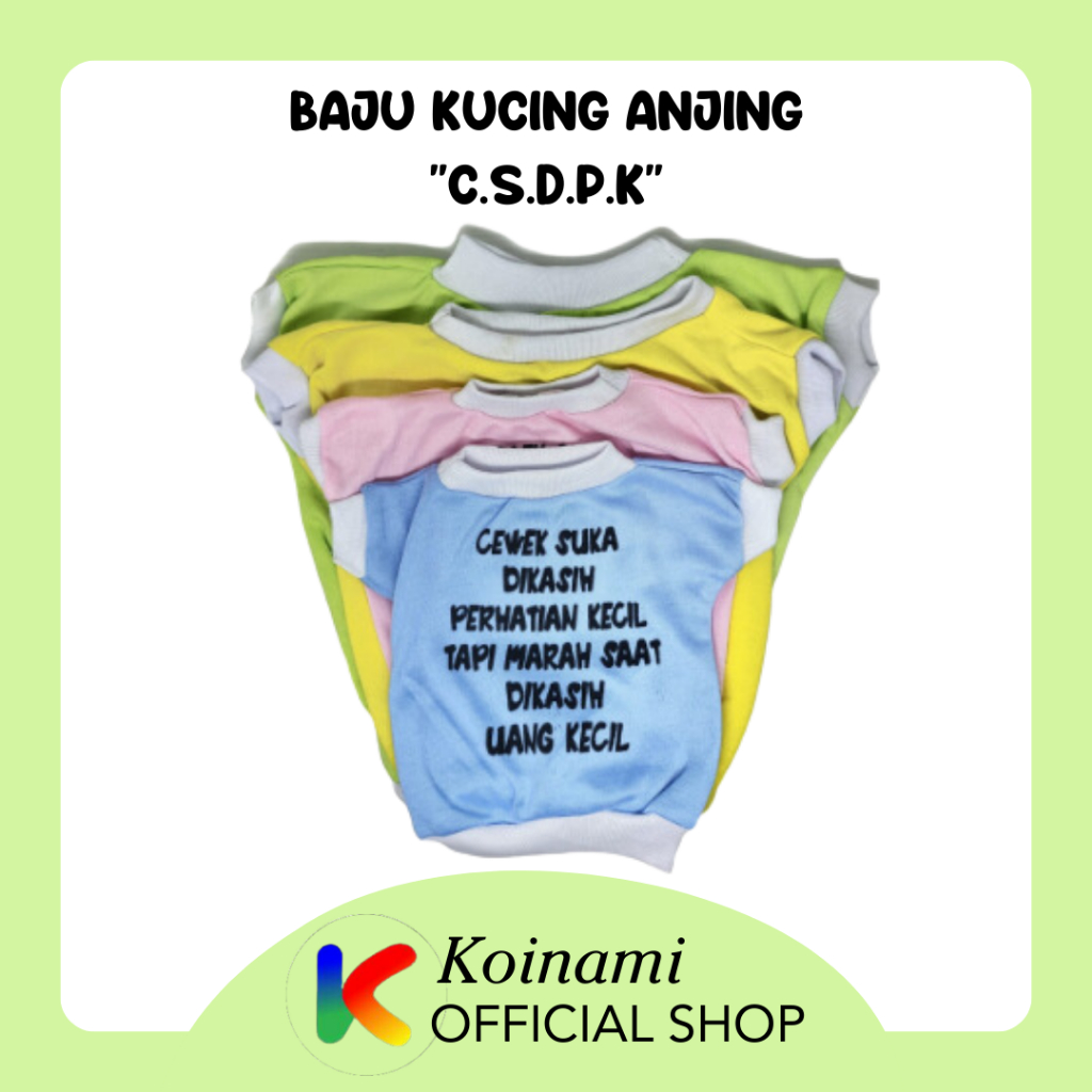 BAJU KUCING ANJING &quot;C.S.D.P.K&quot; / KAOS UNTUK KUCING ANJING / BAJU KUCING ANJING MOTIF KATA