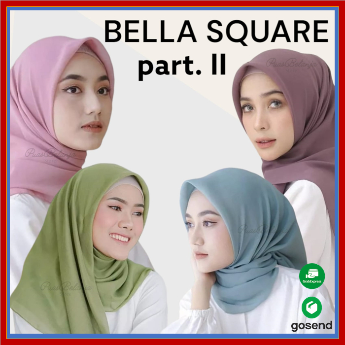 Hijab Segiempat Bella Square PART. II  Pollycotton Jahit Neci Anti Letoy 100% - Kerudung Segiempat Murah