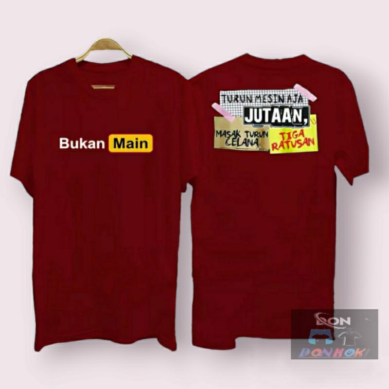 Cod/Kaos B.Main Turun Mesin Aja dtf kaos pria kaos murah wanita pria distro Kaos Cowok Atasan Cowok