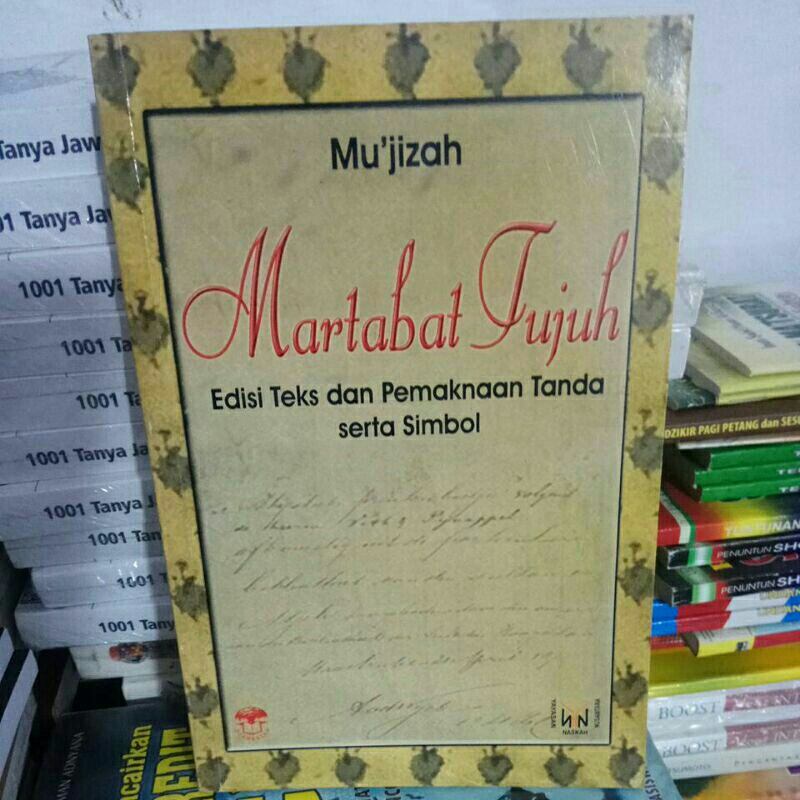 buku martabat tujuh edisi teks dan pemaknaan tanda serta simbol