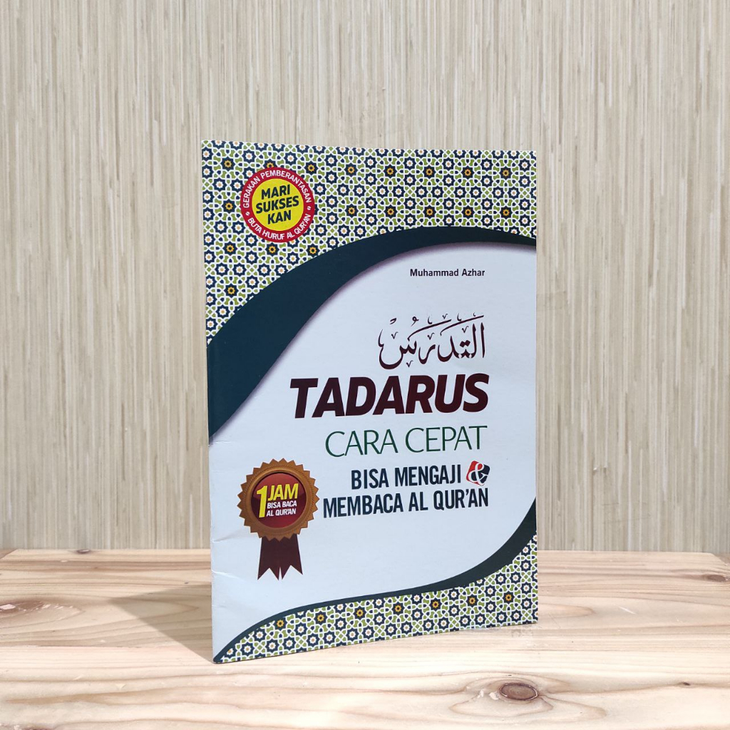 TADARUS CARA CEPAT BISA MENGAJI & MEMBACA ALQURAN
