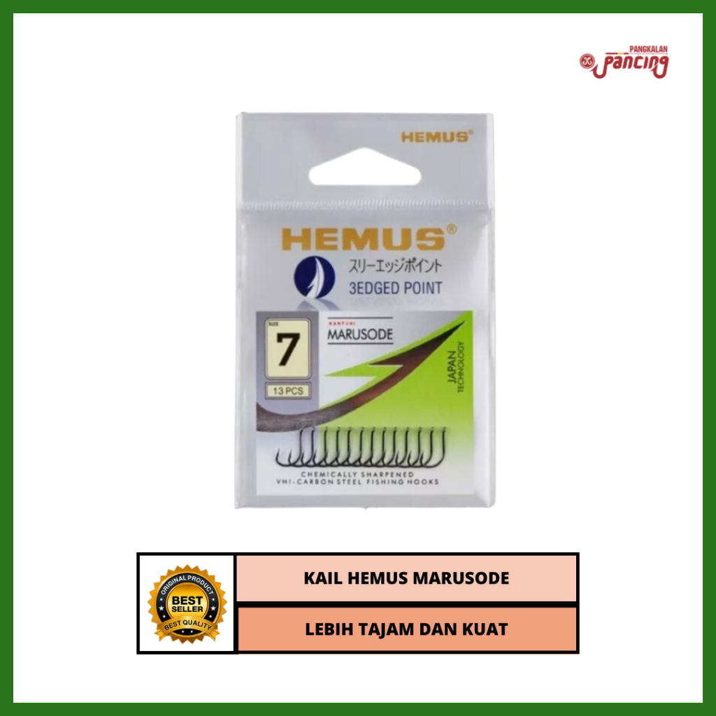 KAIL HEMUS MARUSODE / KAIL PANCING HEMUS / HOOK HEMUS