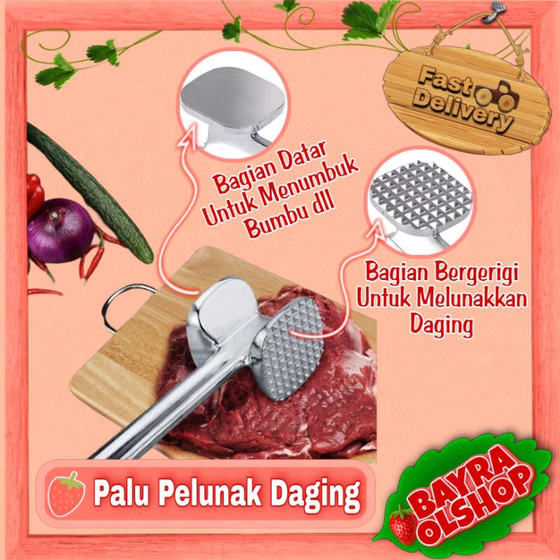 

Palu Pelunak Daging / Palu Pengempuk Daging / Palu Daging