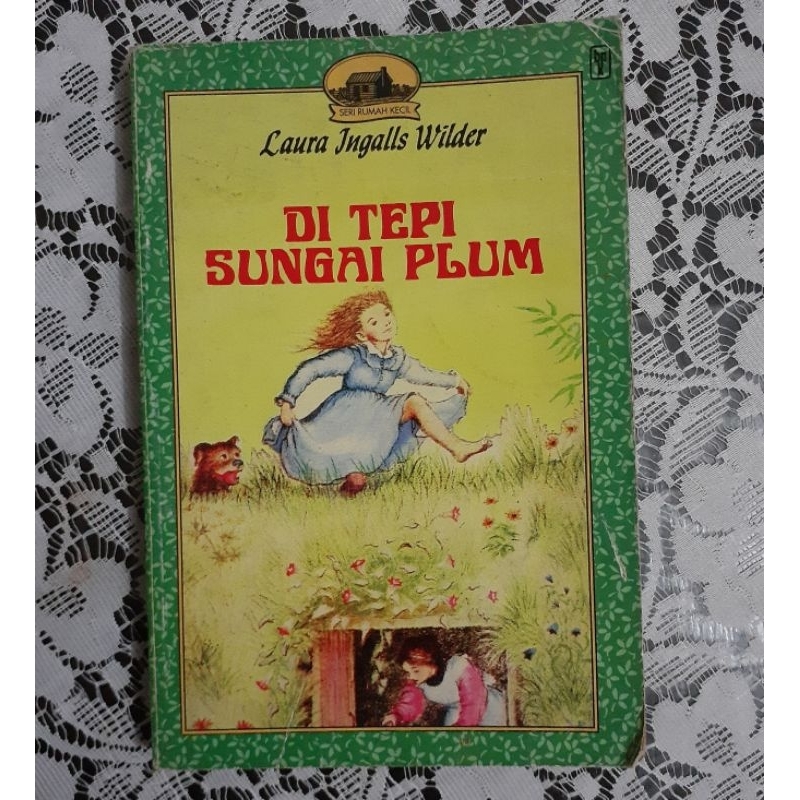 Novel Di Tepi Sungai Plum ( Laura Ingalls Wilder)