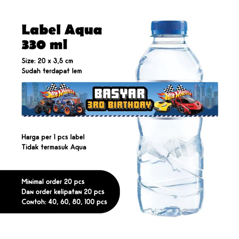 

LABEL AQUA 330ML HOT WHEELS CUSTOM NAMA BELT KERTAS AQUA UCAPAN ULANG TAHUN HAPPY BIRTHDAY DEKORASI ULTAH DEKOR HIASAN TABLE DEKOR