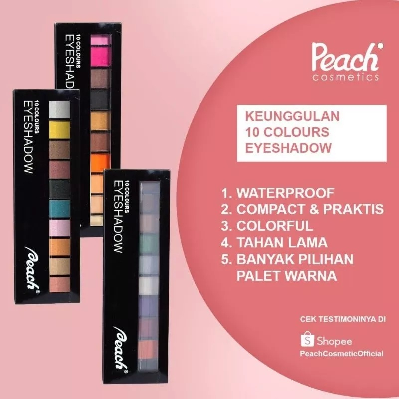 PEACH EYESHADOW (10 COLOURS) BPOM / EYESHADOW PALLATE 10 CLR