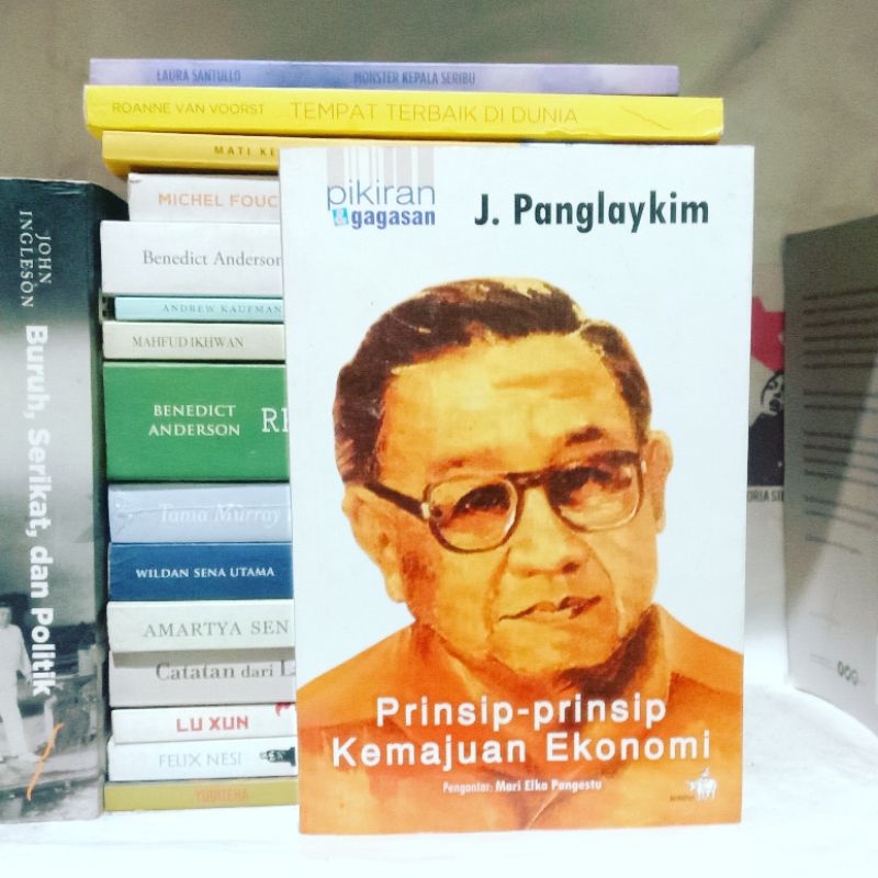 J. Panglaykim Prinsip-prinsip Kemajuan Ekonomi | Fokus Ekonomi - Bisnis Nasional dan Internasional |