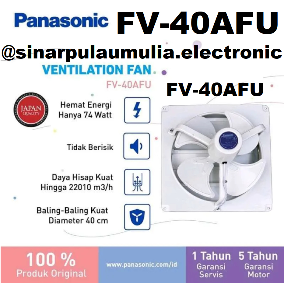 Panasonic Kipas Angin Exhaust Fan 16 Inch - FV-40AFU / FV40AFU / 40AFU / FV 40AFU / FV40 AFU