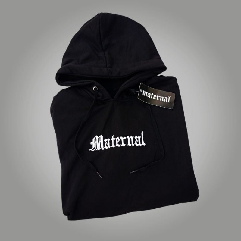 Jaket Hoodie Maternal Disaster Hoodie Maternal Premium