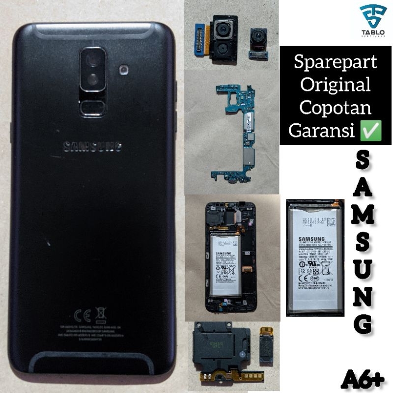 Sparepart original copotan Samsung A6+ A6 plus kamera baterai frame mesin backdor hitam garansi ✅